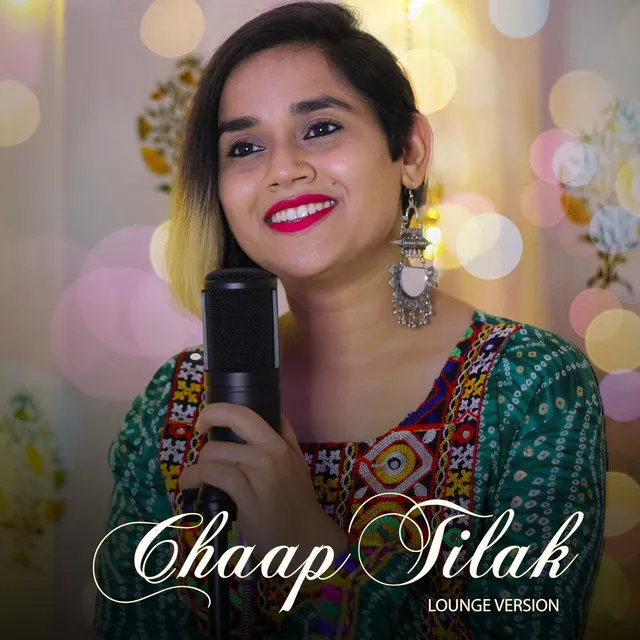 Chaap Tilak (Lounge Version)