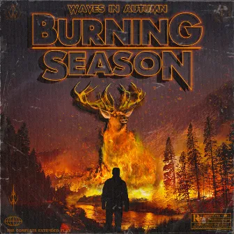 Burning Season by Waves In Autumn