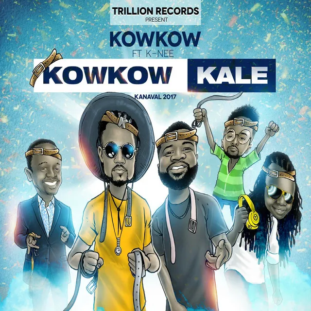 KOWKOW KALE (Kanaval 2017)