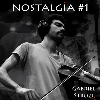 Nostalgia #1 (Cover) by Gabriel Strozi