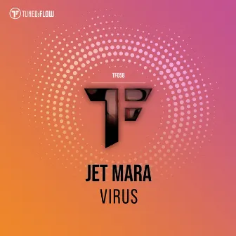 Virus by Jet Mara