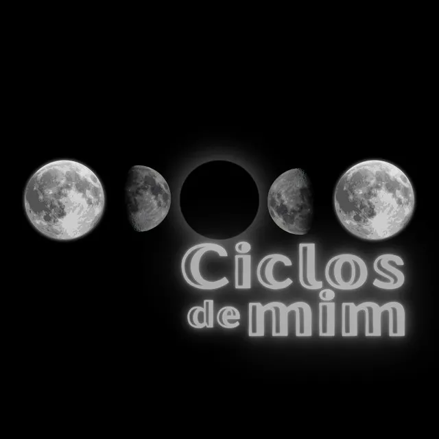 Ciclos de Mim