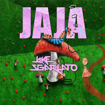 Jaja by Jake Sgarlato