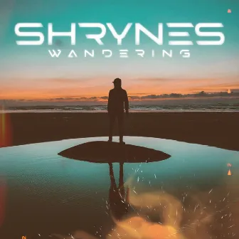 WANDERING by SHRYNES