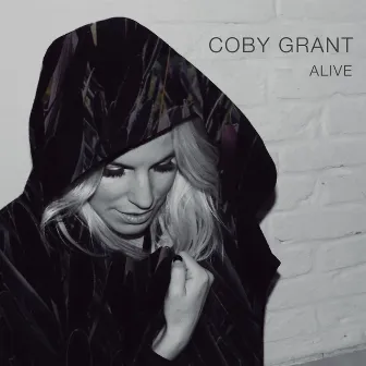 Alive by Coby Grant