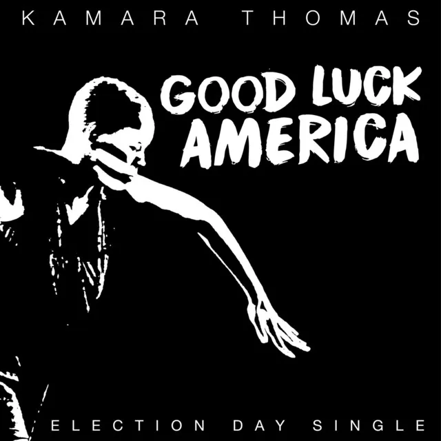 Good Luck America (Election Day Mix)