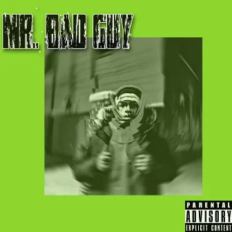 Mr. Bad Guy by LiQ