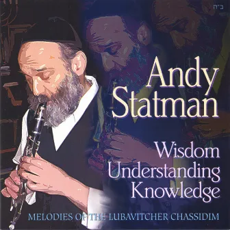 Wisdom, Understanding, Knowledge by Andy Statman