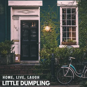 Home Live Laugh by Little Dumpling