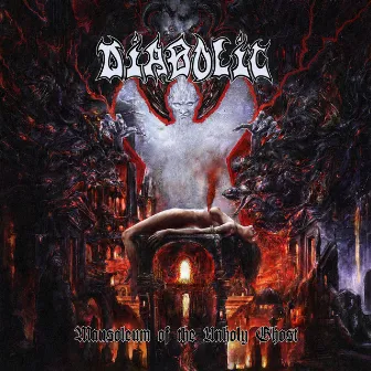 Mausoleum of the Unholy Ghost by Diabolic