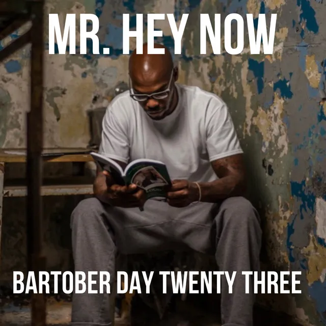 Bartober (Day Twenty Three)