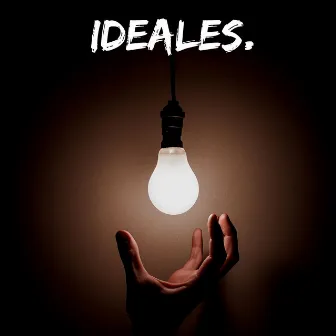 Ideales. by PATS MX