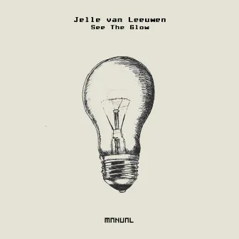 See The Glow by Jelle van Leeuwen