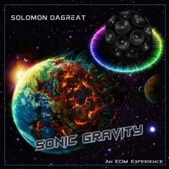 Sonic Gravity by Solomon Dagreat