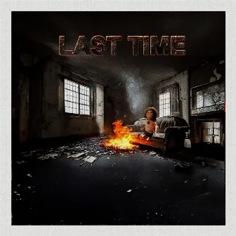 Last Time by Curtisy