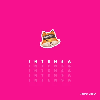 INTENSA by SoySupremo