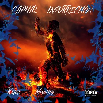 Capital Insurrection by Rebel Minority