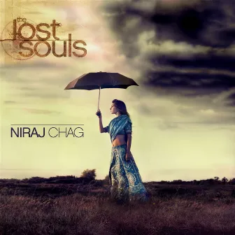 The Lost Souls by Niraj Chag