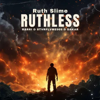 Ruthless by Ruth Slime