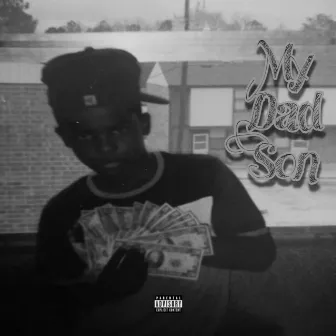 My Dad Son (Deluxe) by Lil Rae