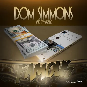 Famous by Dom Simmons