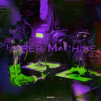 Hyper Machine by Deadxter