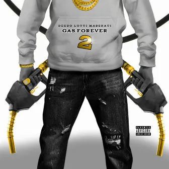 Gas Forever 2 by Deebo Lotti Maserati