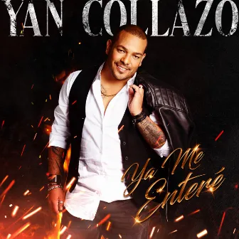 Ya Me Enteré by Yan Collazo