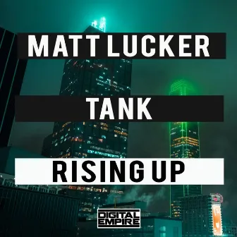 Rising Up by TANK