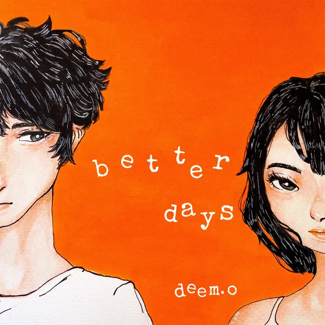 better days