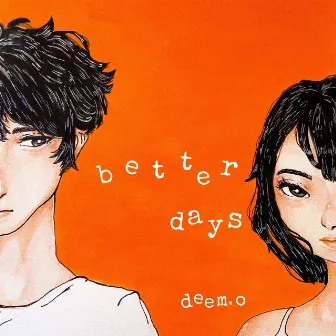 better days by deem.o