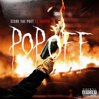 Pop Off by Stone The Poet