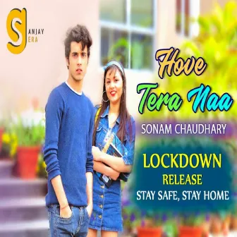 Hove Tera Naa by Sonam Chaudhary