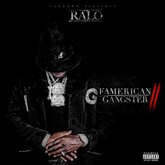 Famerican Gangster 2 by Ralo