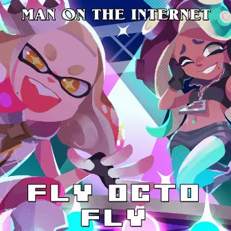 Fly Octo Fly (From 