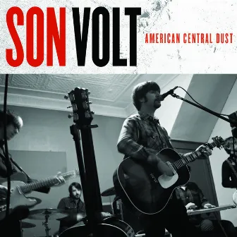 American Central Dust by Son Volt