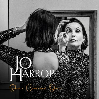 She Carries On by Jo Harrop