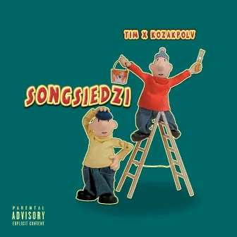 Songsiedzi by Tim