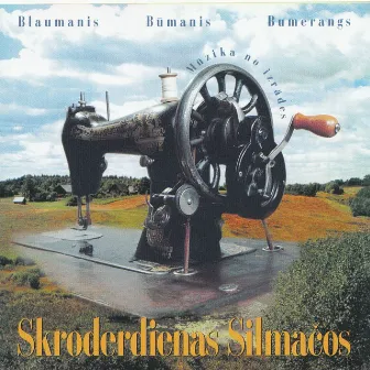 Skroderdienas Silmačos by Bumerangs