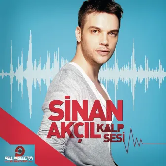 Kalp Sesi (feat. İzel, Ajda Pekkan, Hande Yener, Ziynet Sali, Teodora & Elif Kaya) by Sinan Akçıl