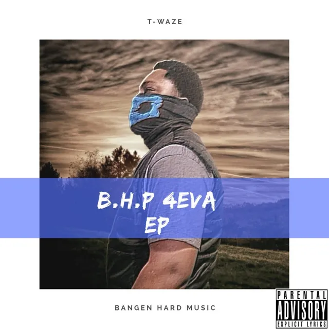 B.H.P 4eva EP