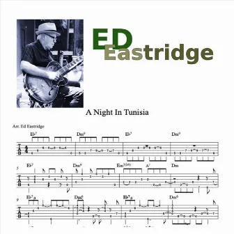 A Night in Tunisia by Ed Eastridge