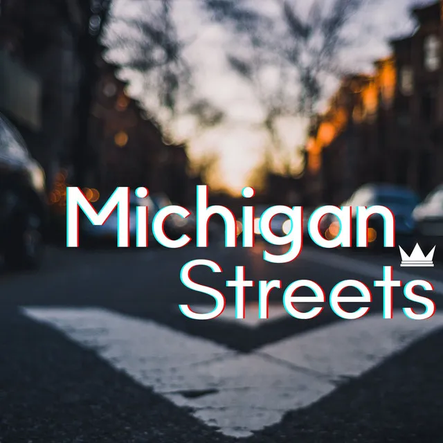 Michigan Streets, Vol. 1