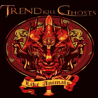 Like Animals (Live) by Trend Kill Ghosts