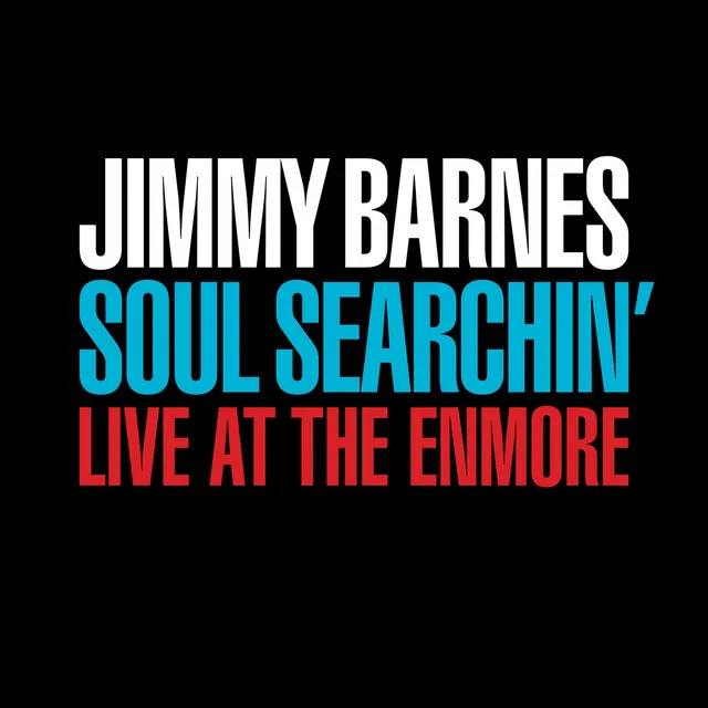 When Something Is Wrong With My Baby - Live At The Enmore