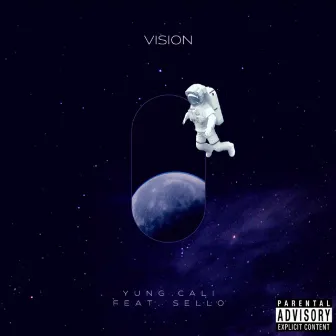 Vision by Yung Cali