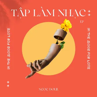 Tập Làm Nhạc : In The Mood For Love by Ngọc Dolil