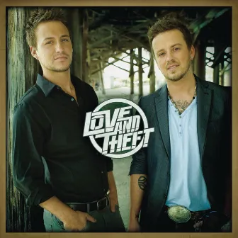 Love and Theft by Love and Theft