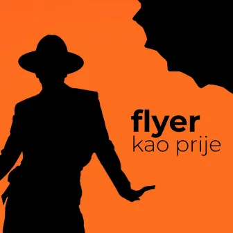 Kao Prije by Flyer