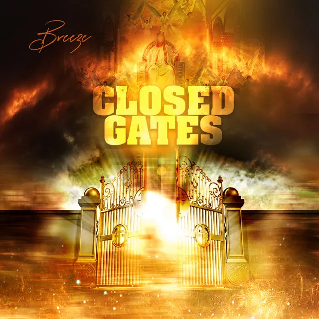 Closed Gates